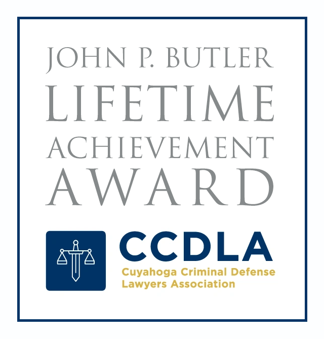 The John P. Butler Lifetime Achievement Award from the Cuyahoga Criminal Defense Lawyers Association